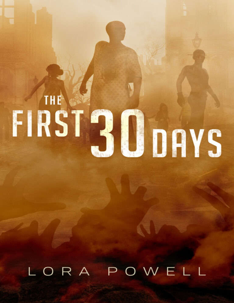The First 30 Days Lora powell Kitap Kapağı