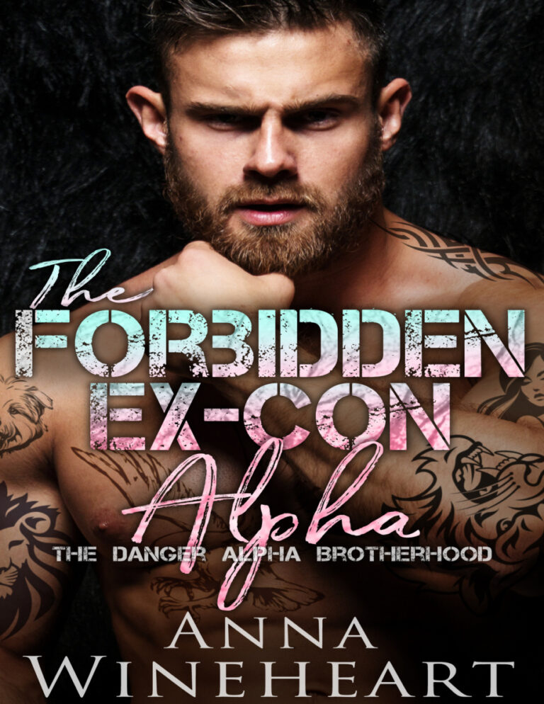 The Forbidden Ex Con Alpha Anna Wineheart Kitap Kapağı