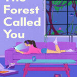 The Forest Called You Amil Kitap Kapağı