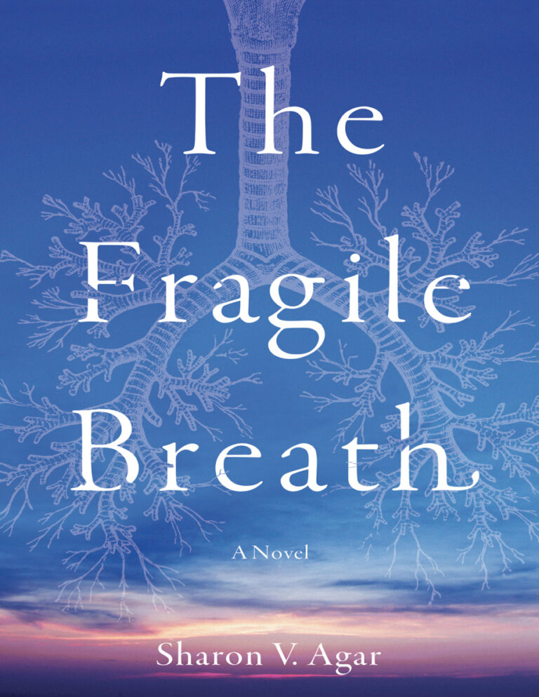 The Fragile Breath Sharon V Agar Kitap Kapağı