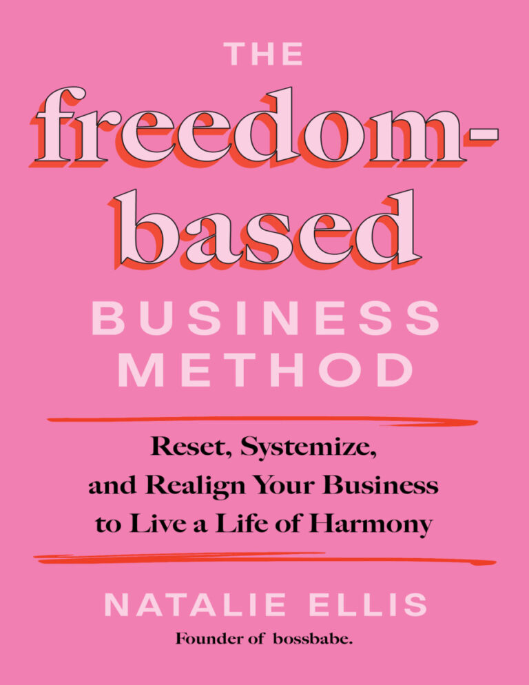 The Freedom Based Business Method Natalie Ellis Kitap Kapağı