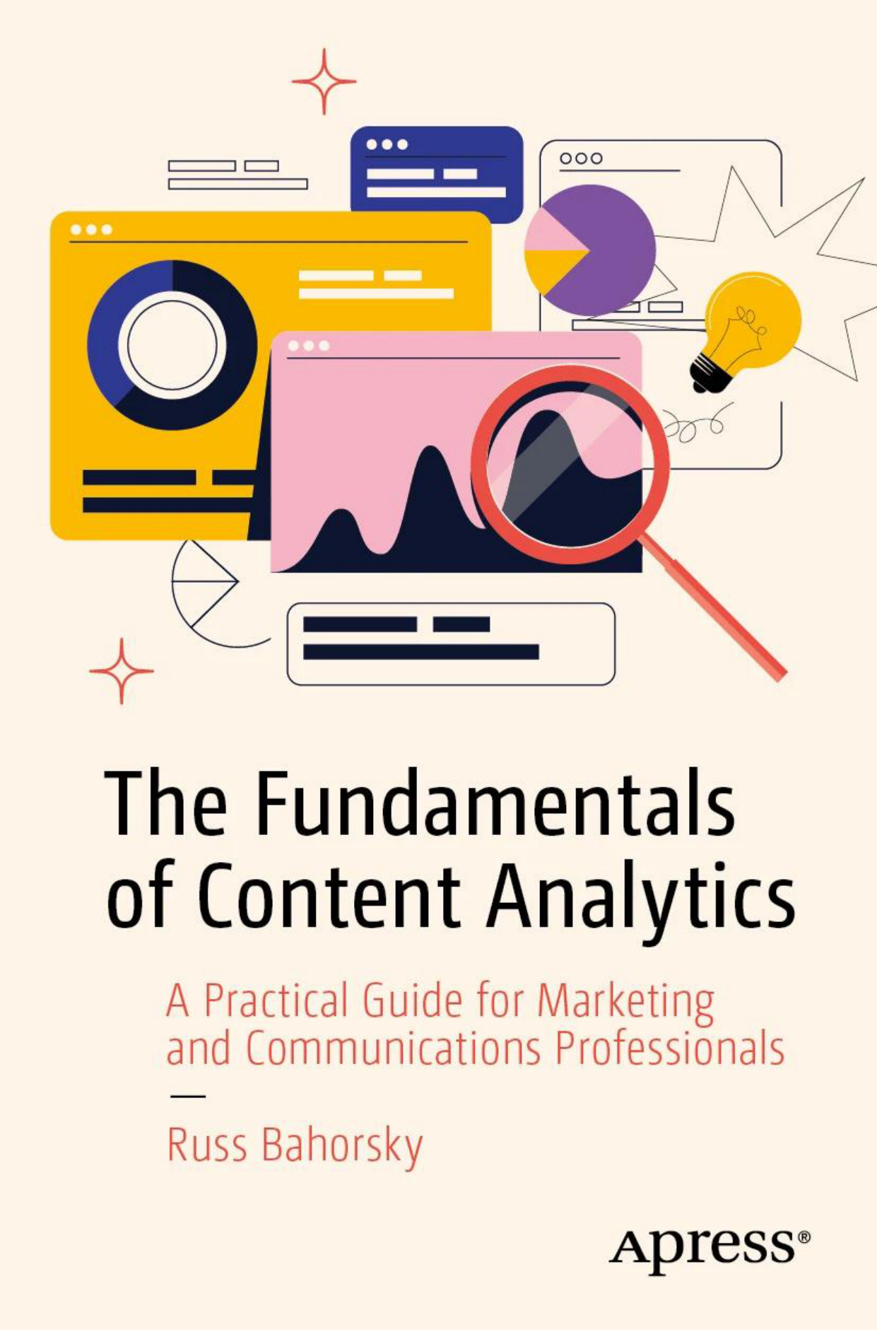 The Fundamentals of Content Analytics Russ Bahorsky Kitap Kapağı