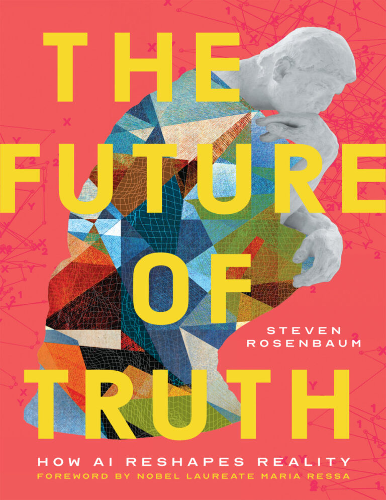 The Future of Truth steven rosenbaum Kitap Kapağı