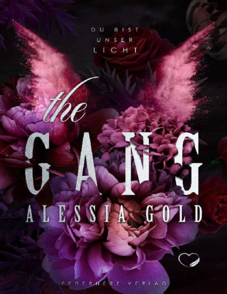 The Gang Du bist unser Licht German Edition Alessia Gold Kitap Kapağı