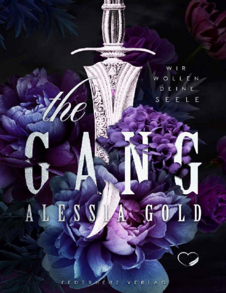 The Gang Wir wollen deine Seele German Edition Alessia Gold Kitap Kapağı