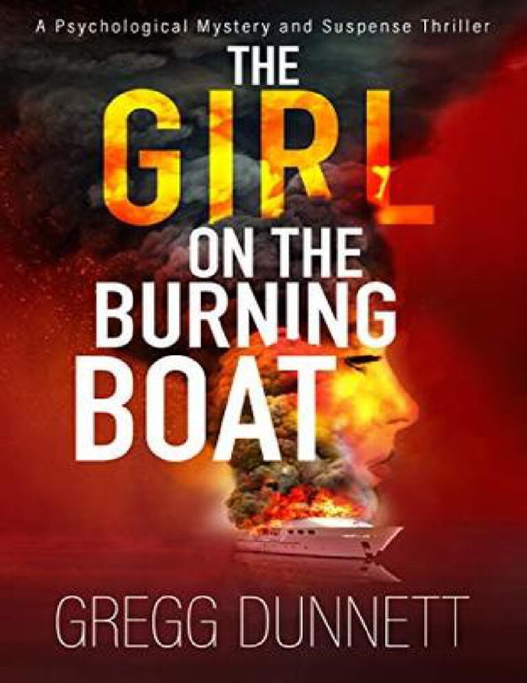 The Girl on the Burning Boat gregg dunnett Kitap Kapağı