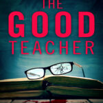 The Good Teacher Rachel Sargeant Kitap Kapağı