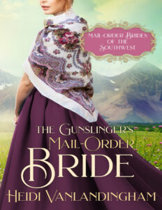 The Gunslingers Mail Order Bride Heidi Vanlandingham Kitap Kapağı