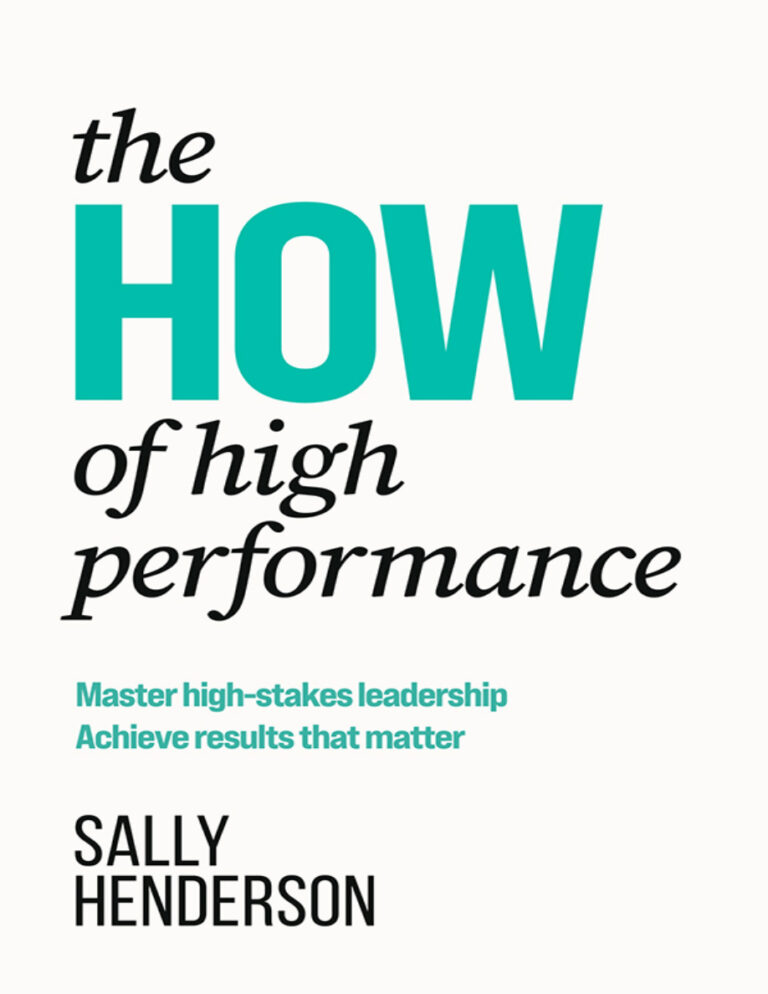 The HOW of High Performance Sally Henderson Kitap Kapağı