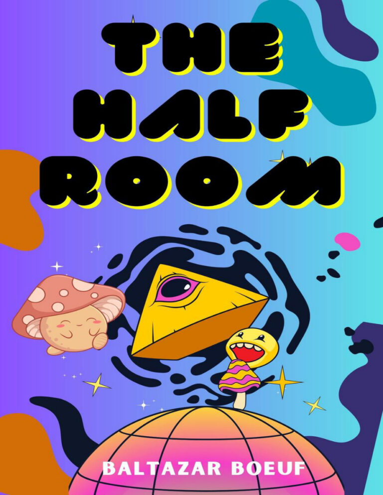 The Half Room Baltazar Boeuf Kitap Kapağı