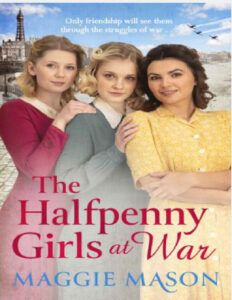 The Halfpenny Girls at War Maggie Mason Kitap Kapağı