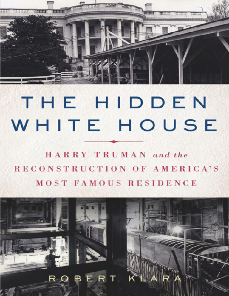 The Hidden White House Robert Klara Kitap Kapağı