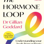 The Hormone Loop Gillian Goddard Kitap Kapağı