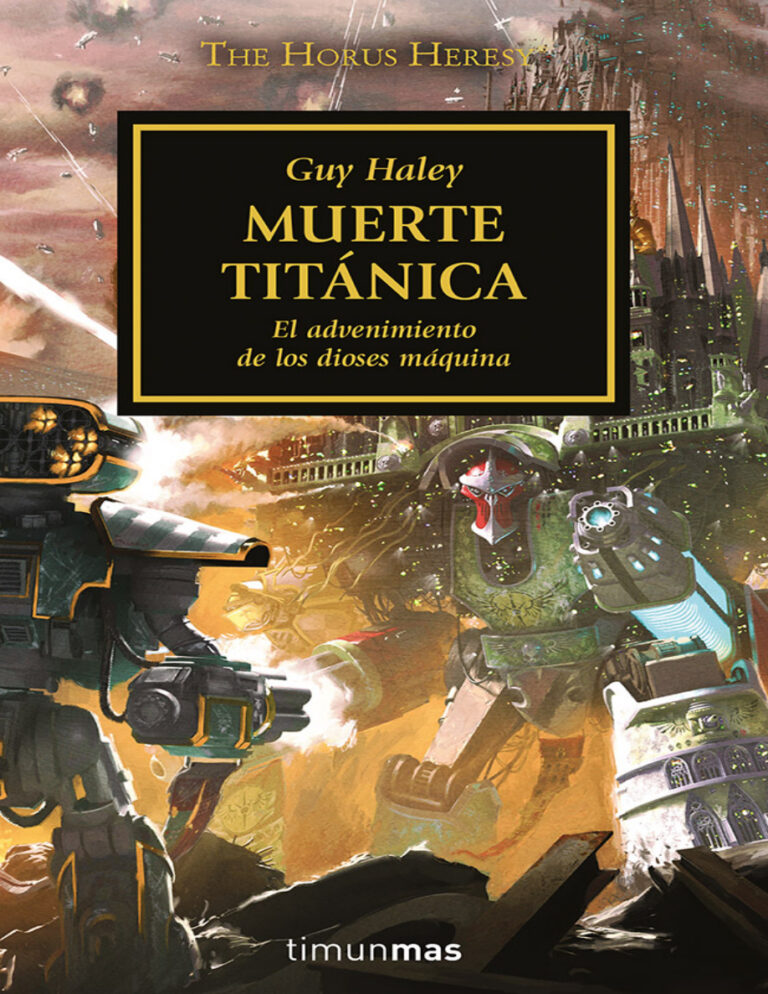 The Horus Heresy no 5354 Muerte titanica Spanish Edition Guy Haley Kitap Kapağı