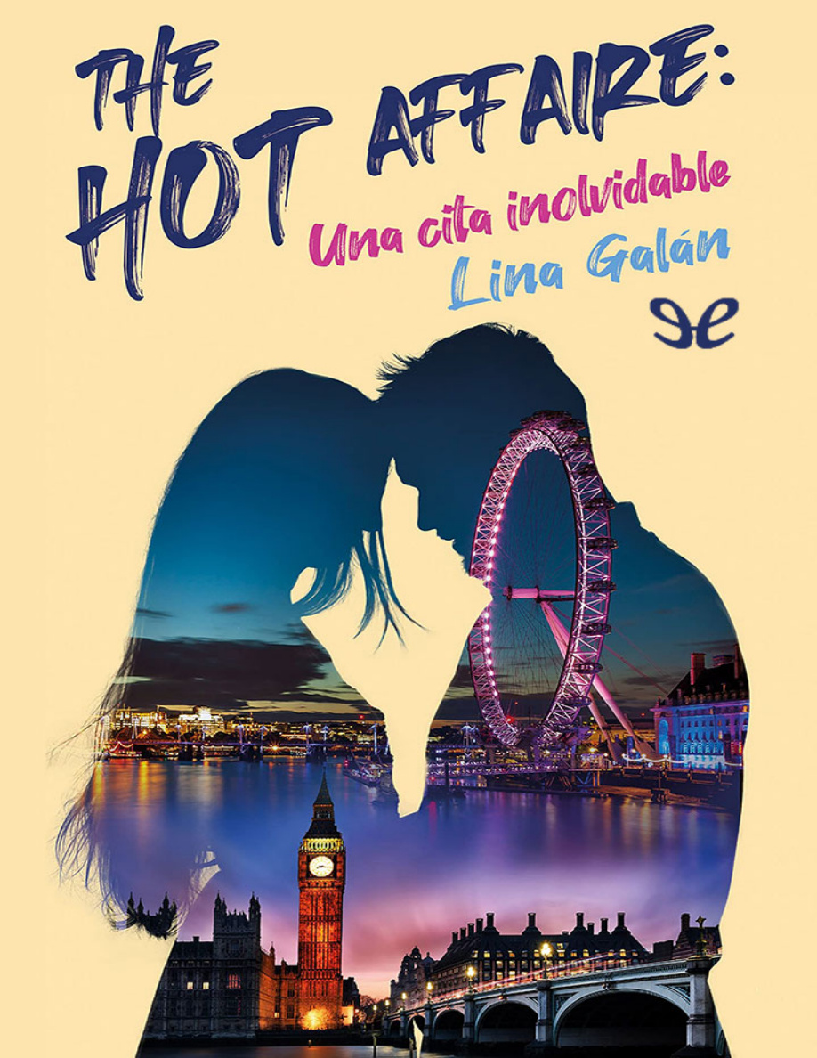 The Hot Affaire: una cita inolvidable PDF Download