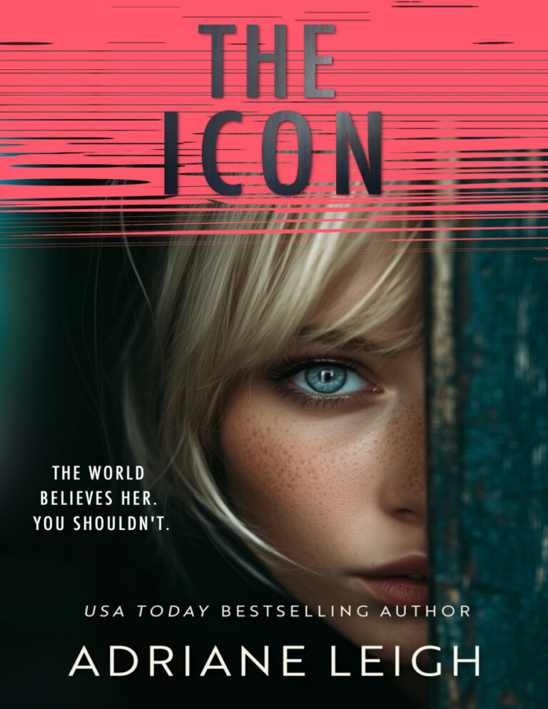 The Icon A Gripping Psychological Thriller Adriane Leigh Kitap Kapağı