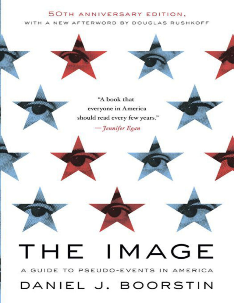 The Image A Guide to Pseudo Events in America Daniel J Boorstin Kitap Kapağı