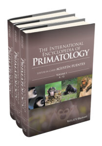 The International Encyclopedia of Primatology Augustin Fuentes Kitap Kapağı