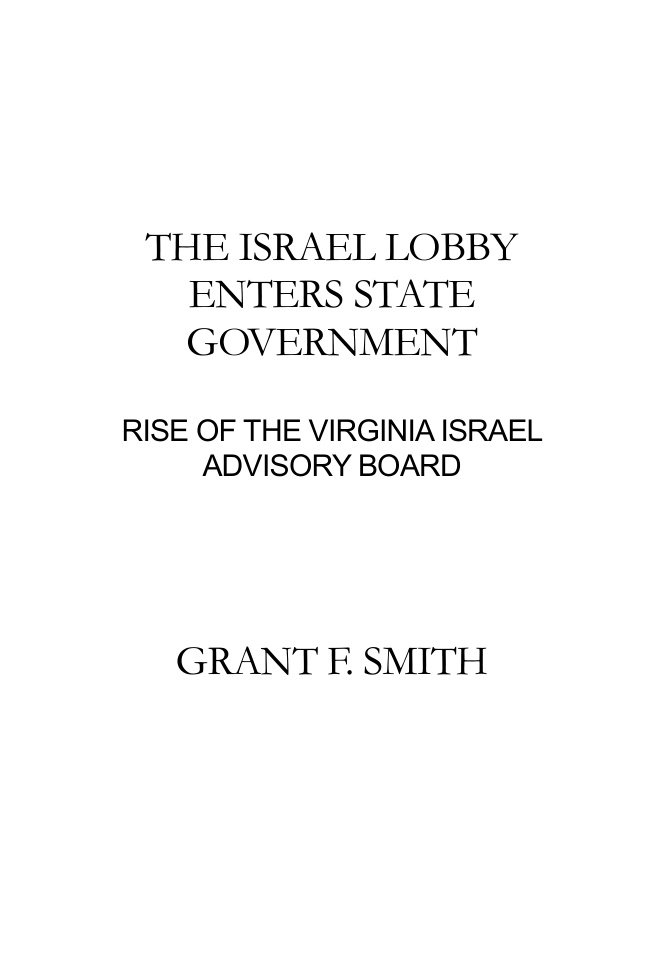 The Israel Lobby Enters State Government Grant Smith Kitap Kapağı