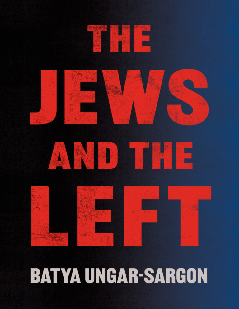 The Jews and the Left Batya Ungar Sargon Kitap Kapağı