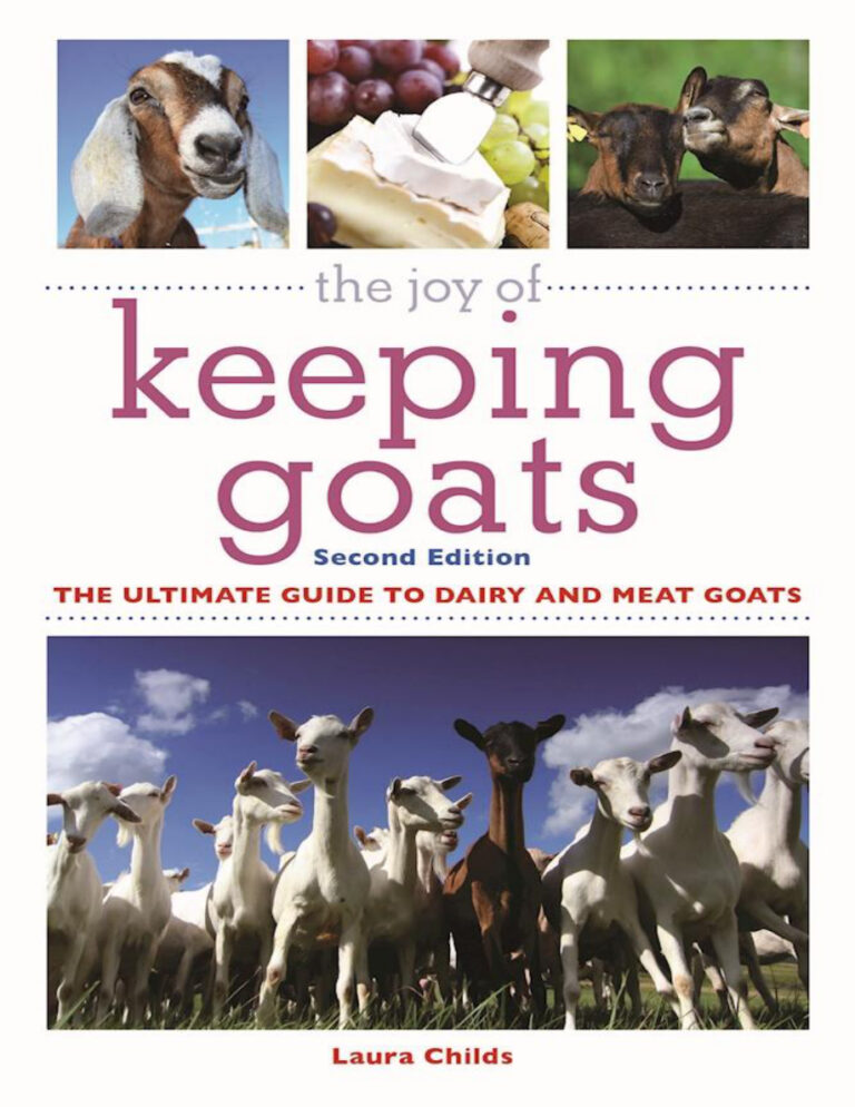The Joy of Keeping Goats The Ultimate Guide to Dairy and Meat Goats Laura Childs Kitap Kapağı