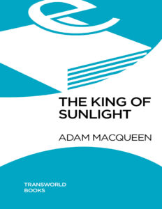 The King of Sunlight Macqueen Kitap Kapağı
