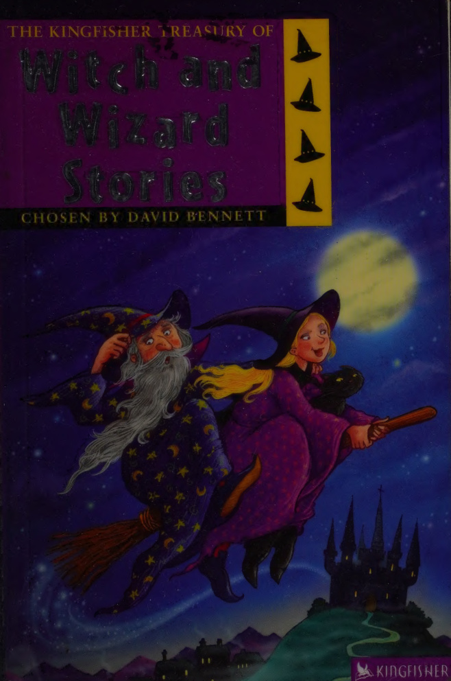 The Kingfisher Treasury of Witch and Wizard stories David Bennett Kitap Kapağı