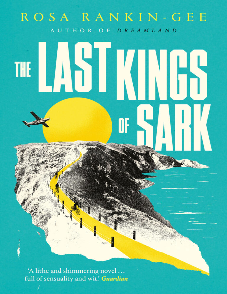 The Last Kings of Sark Rosa Rankin Gee Kitap Kapağı