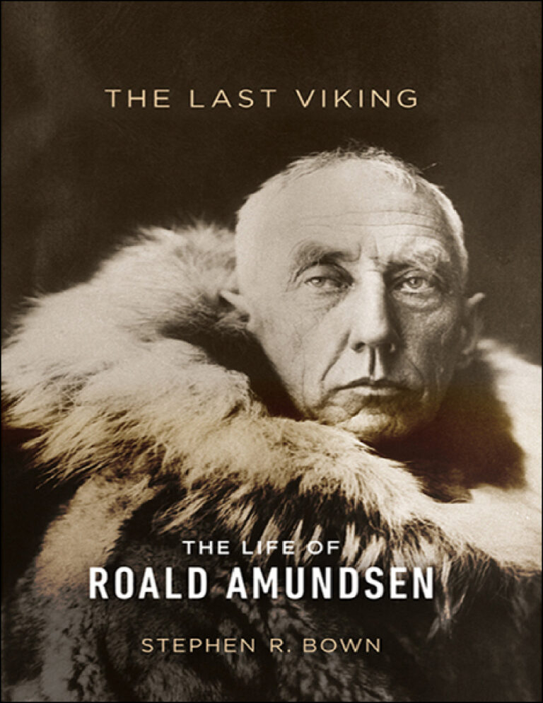 The Last Viking Roald Amundsen Stephen Brown Kitap Kapağı