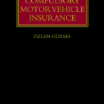 The Law of Compulsory Motor Vehicle Insurance Ozlem Gurses Kitap Kapağı
