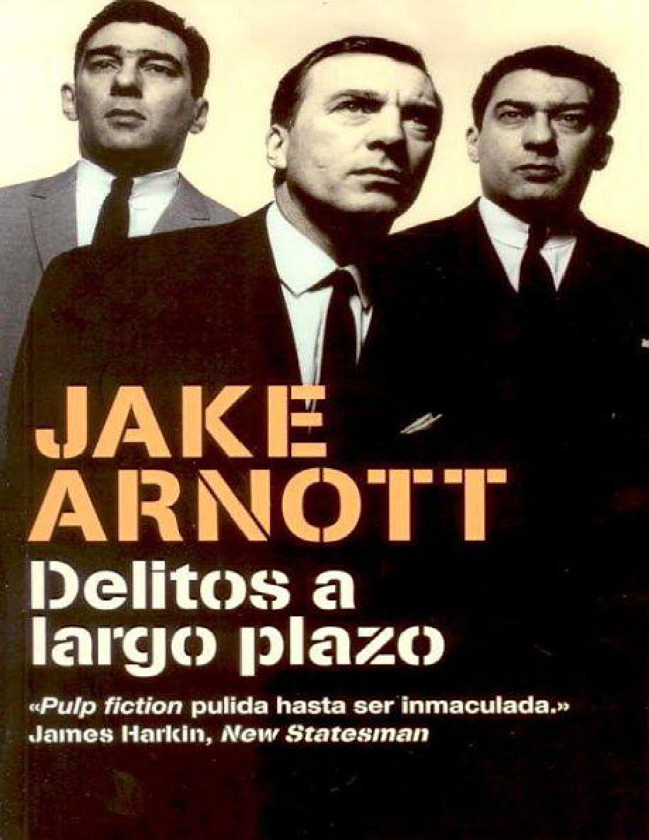 The Long Firm 01: Delitos a largo plazo PDF Download