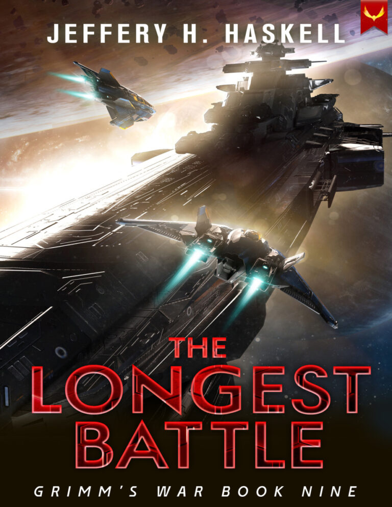 The Longest Battle Grimms War Book 9 Jeffery H Haskell Kitap Kapağı