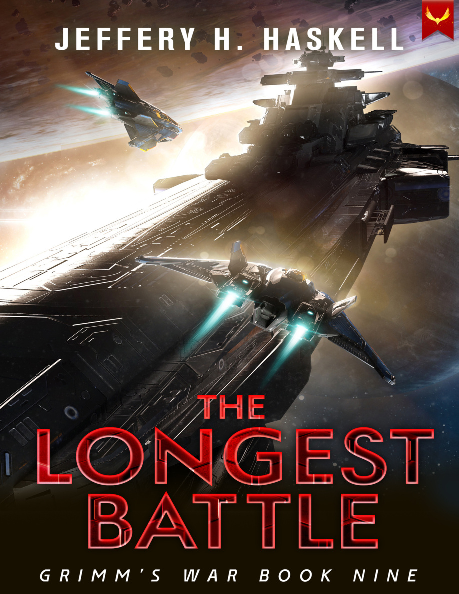 The Longest Battle Grimms War Book 9 Jeffery H Haskell Kitap Kapağı