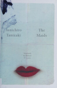 The Maids Junichiro Tanizaki Kitap Kapağı