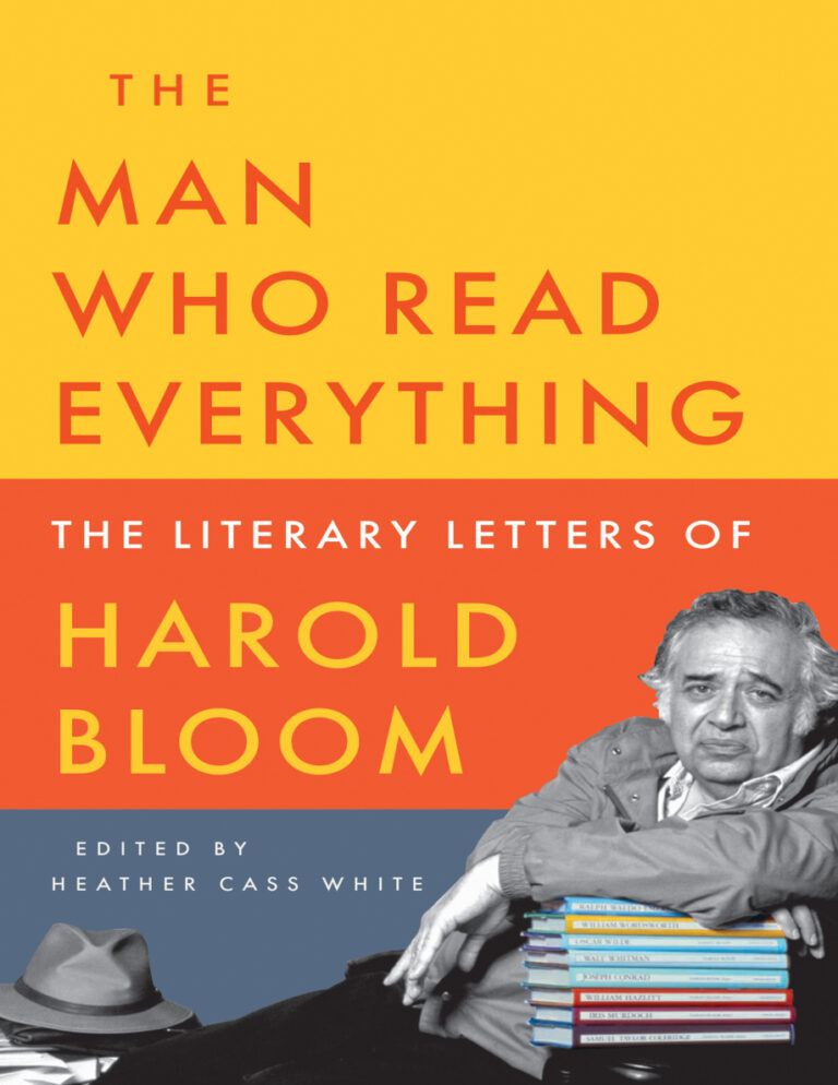 The Man Who Read Everything Harold Bloom Heather Cass White Kitap Kapağı