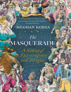 The Masquerade Meghan Kobza Kitap Kapağı