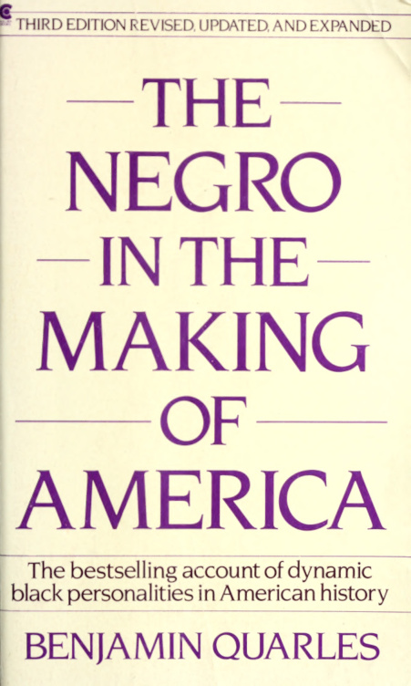 The Negro in the Making of America Benjamin Quarles Kitap Kapağı