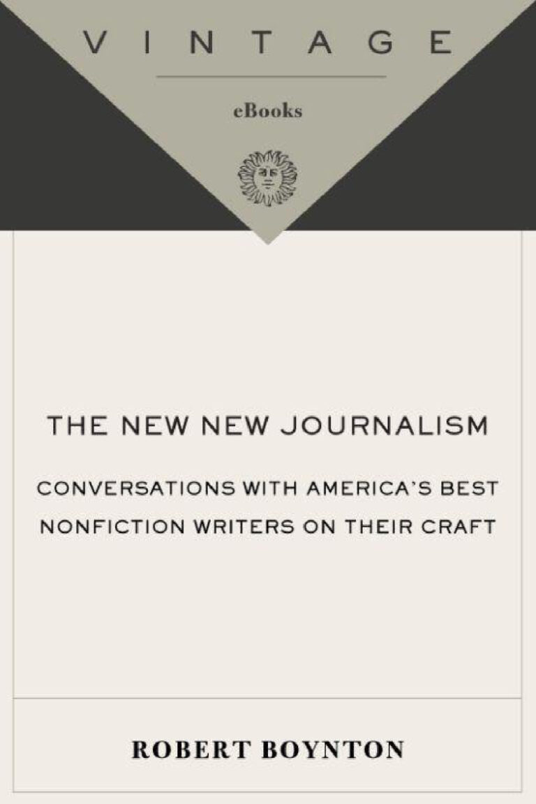 The New New Journalism PDF Download – Robert Boynton