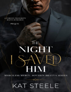 The Night I Saved Him Kat Steele Kitap Kapağı