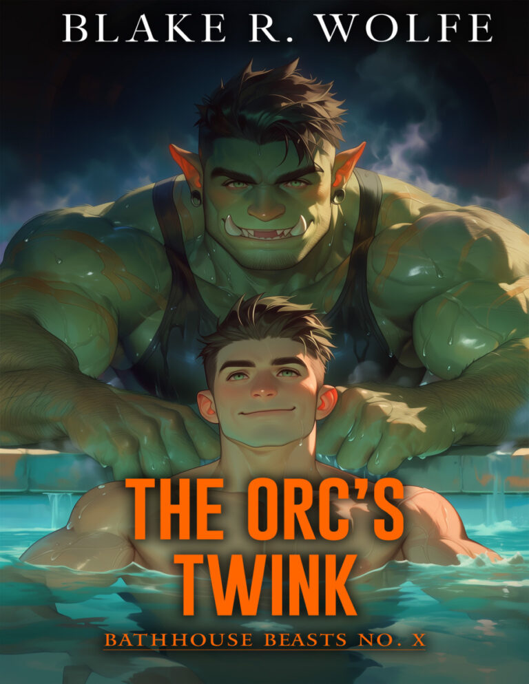 The Orcs Twink Bathhouse Beasts 10 Blake R Wolfe Kitap Kapağı