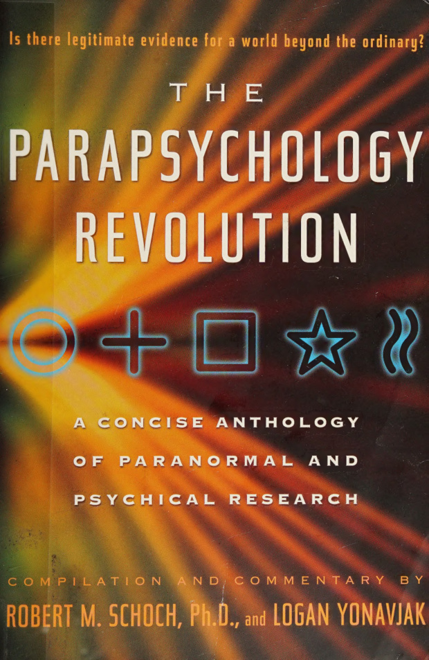 The Parapsychology Revolution Robert M Schoch Kitap Kapağı