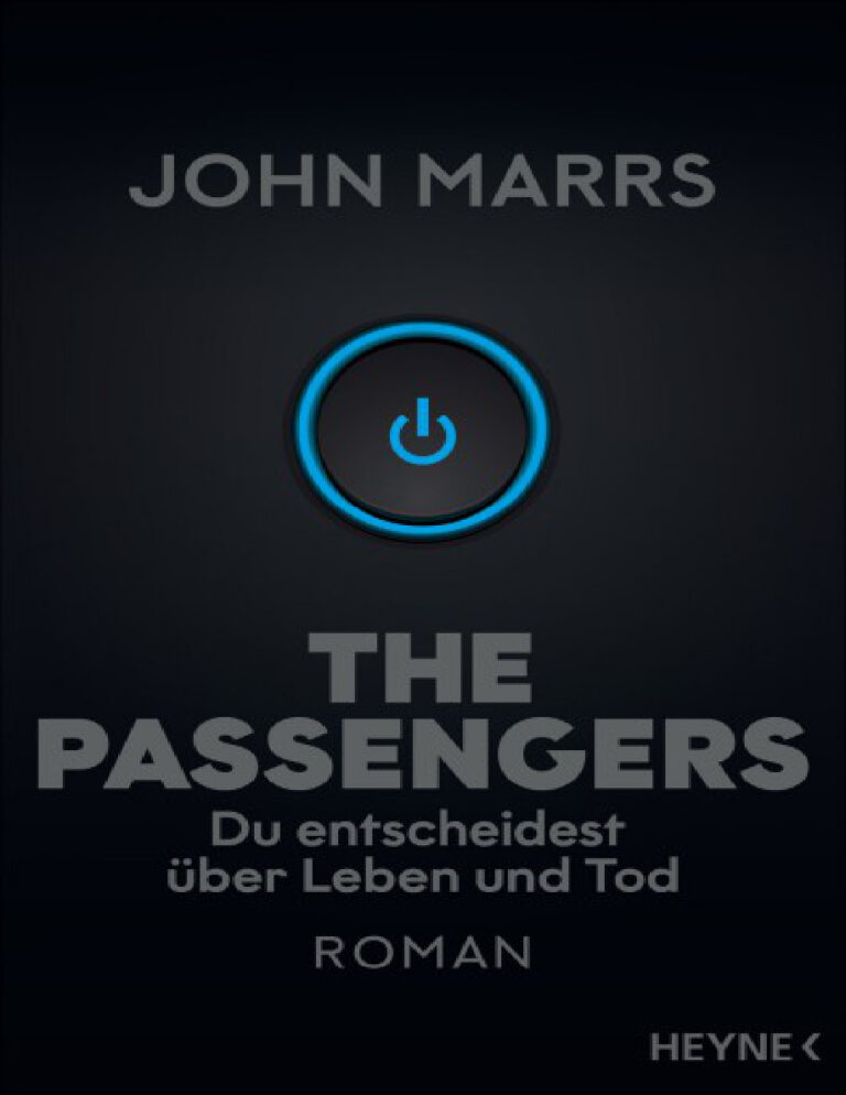 The Passengers Du entscheidest uber Leben und Tod German Edition John Marrs Kitap Kapağı