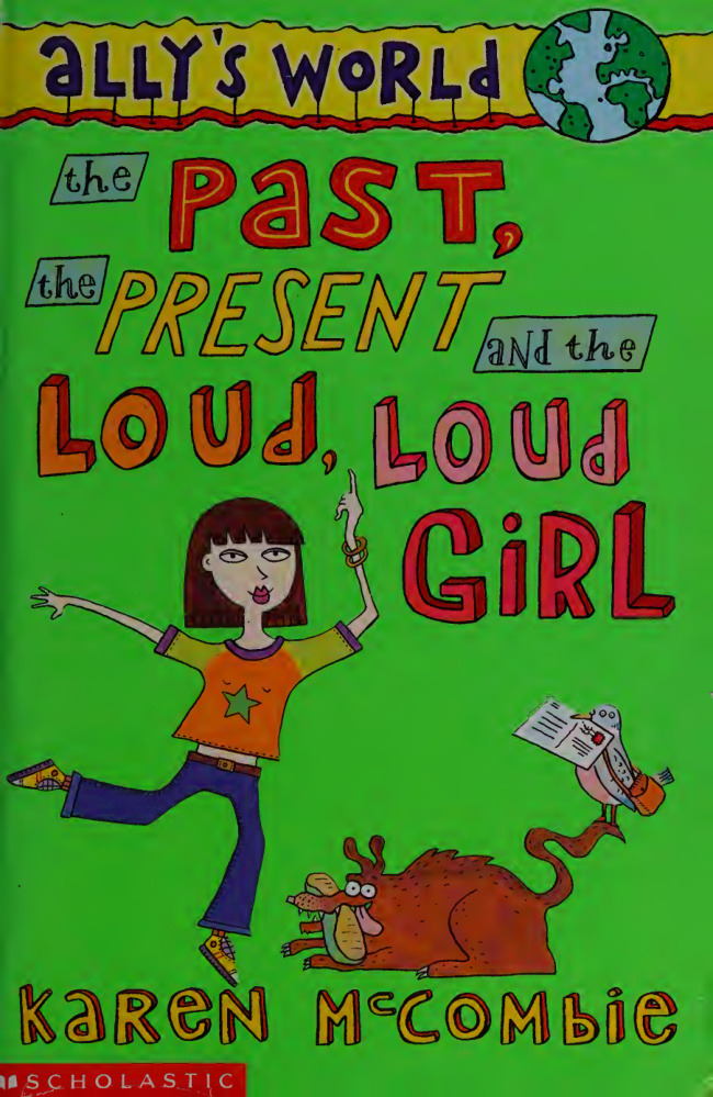 The Past, the present and the loud loud girl PDF Download