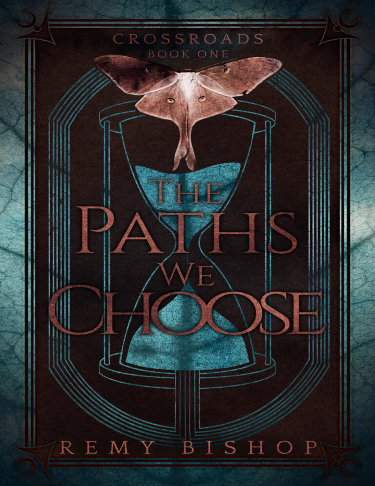 The Paths We Choose Remy Bishop Kitap Kapağı