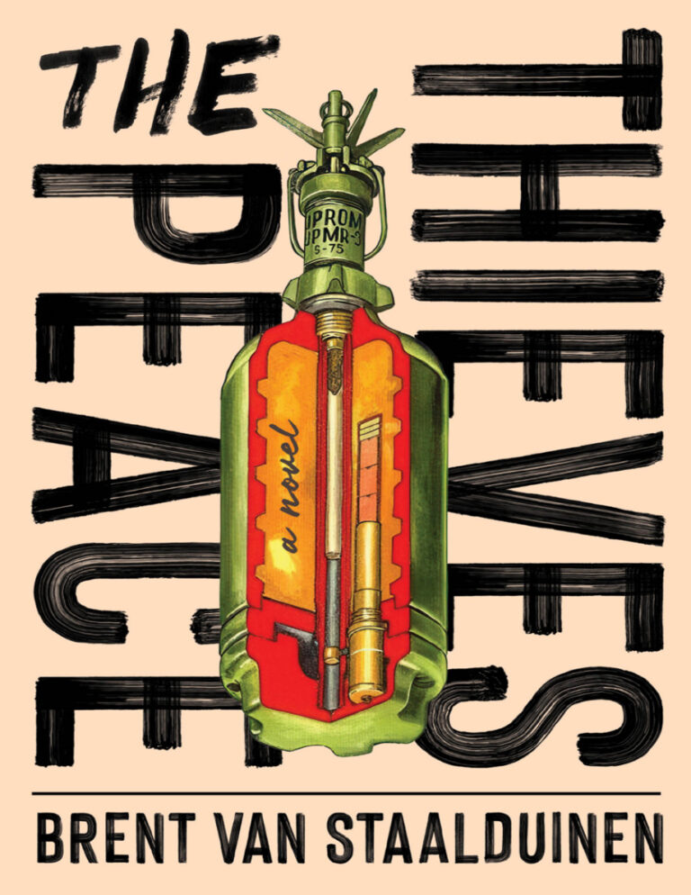 The Peace Thieves Brent van Staalduinen Kitap Kapağı