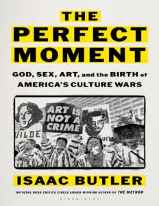 The Perfect Moment Isaac Butler Kitap Kapağı