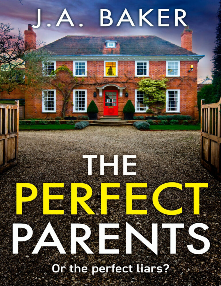 The Perfect Parents J A Baker Kitap Kapağı