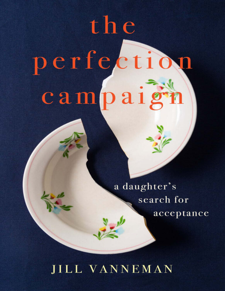 The Perfection Campaign Jill Vanneman Kitap Kapağı