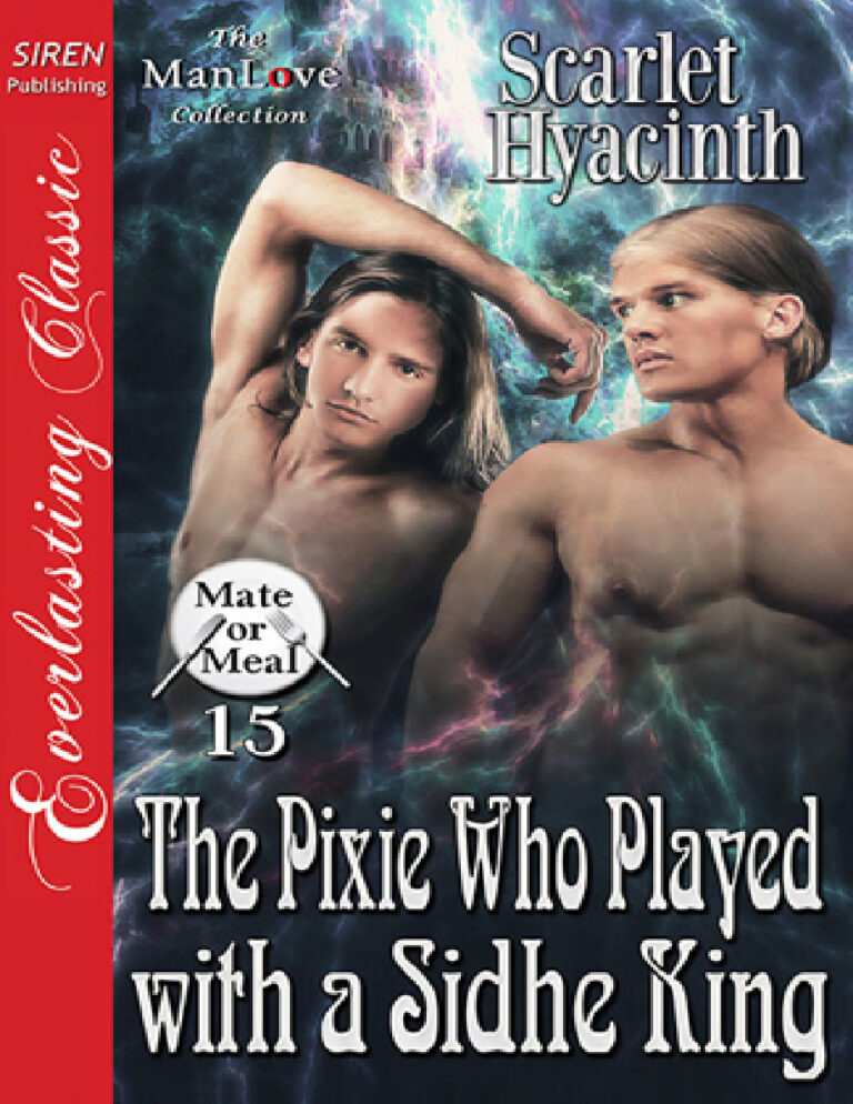 The Pixie Who Played With a Sidhe King Scarlet Hyacinth Kitap Kapağı