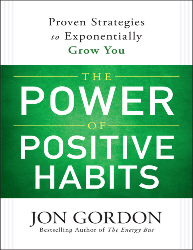 The Power of Positive Habits Jon Gordon Kitap Kapağı
